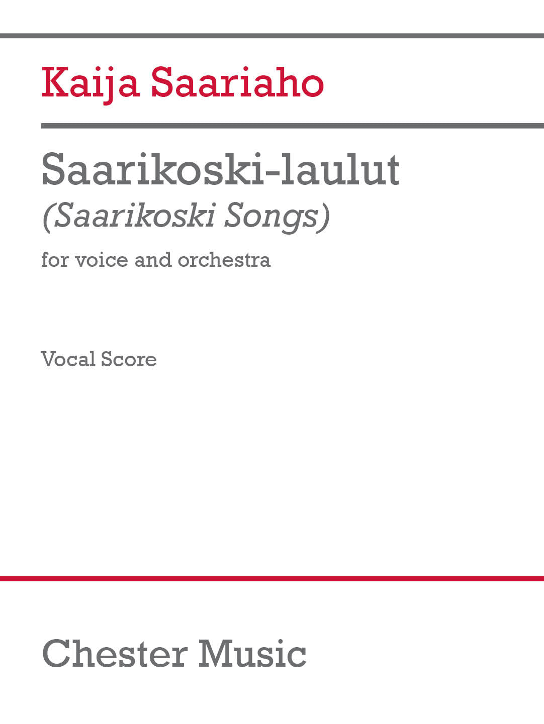 Saariaho: Saarikoski-laulut (Orchestra and Voice Solo)