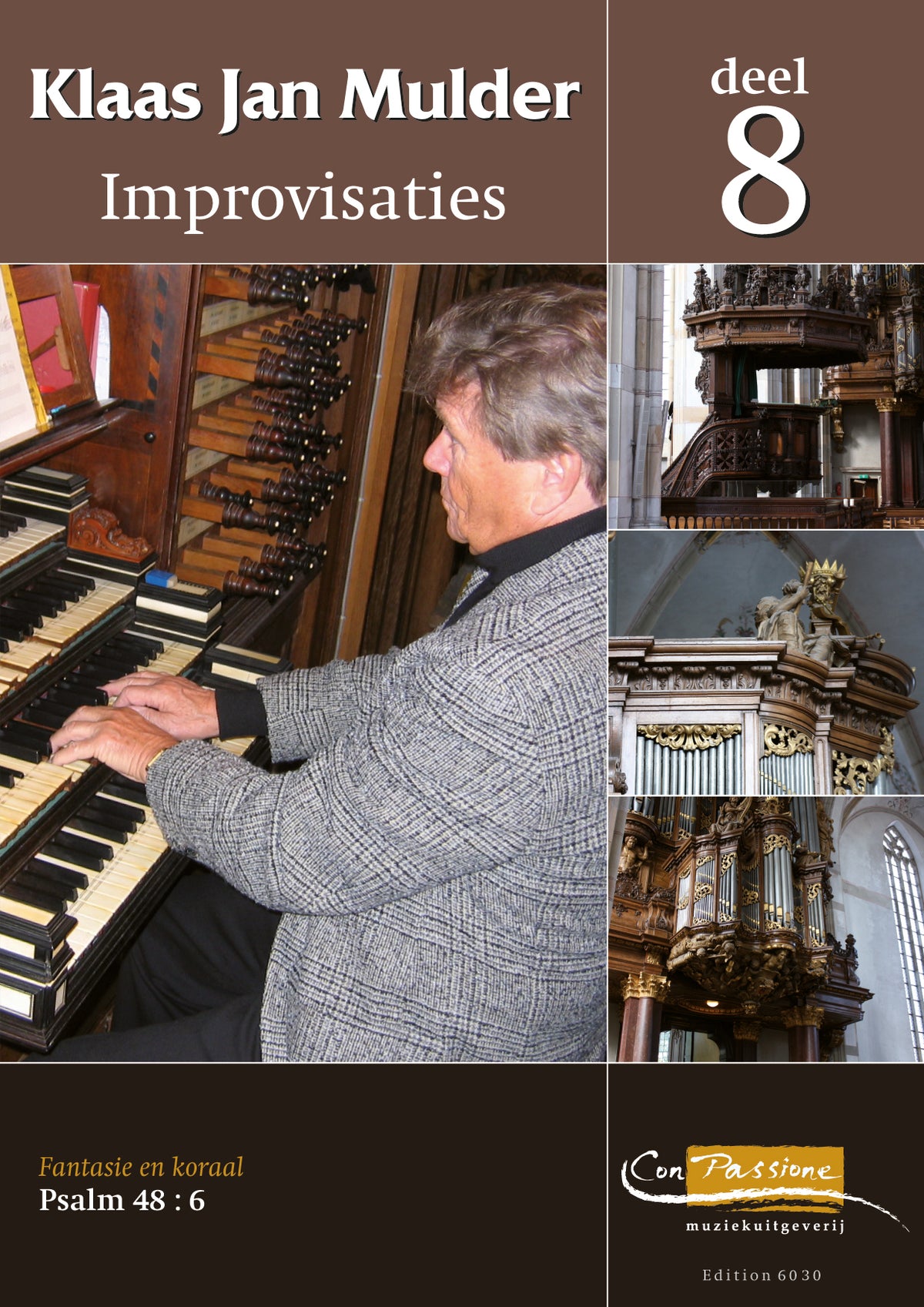 Improvisaties 8 Fantasie en Koraal Psalm 48 : 6