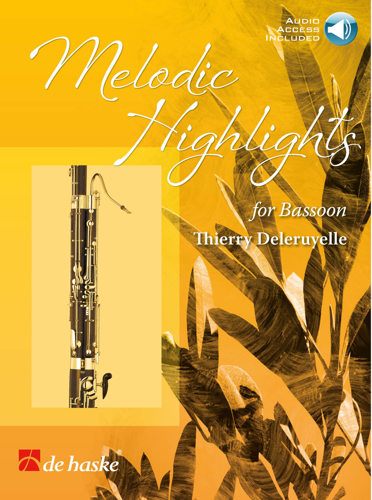 Melodic Highlights – Fagot