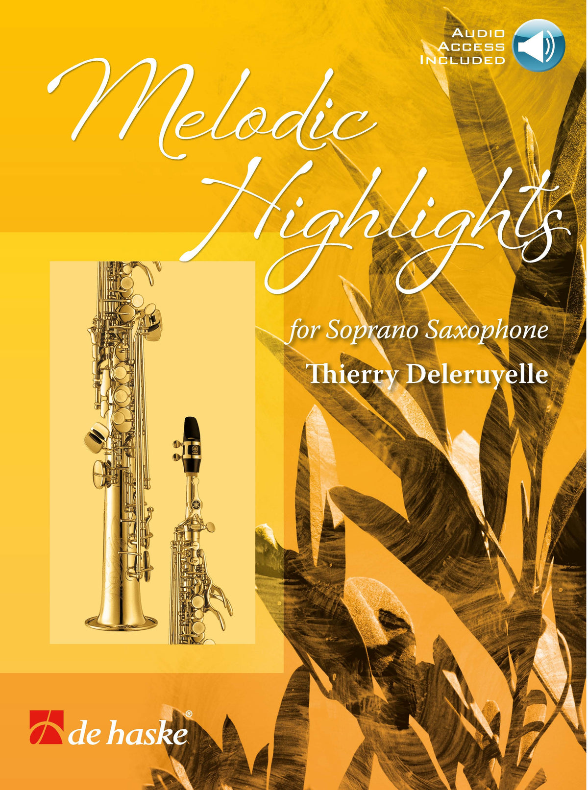 Melodic Highlights – Sopraansaxofoon