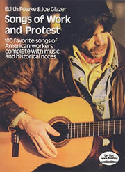 Songs Of Work And Protest