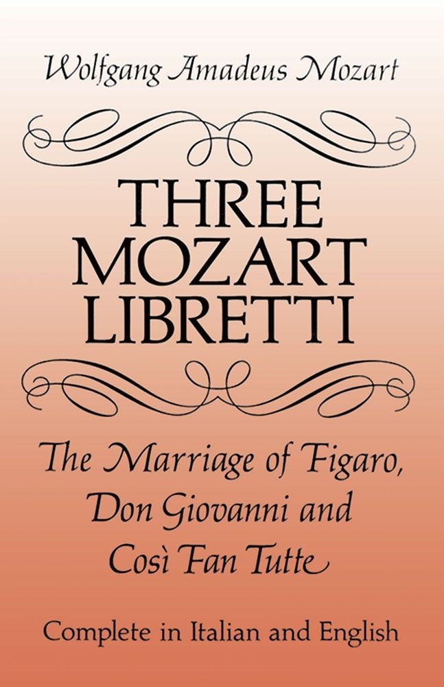 Three Mozart Libretti