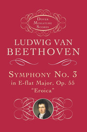 Symphony No.3 In E-Flat Op.55 'Eroica'