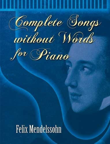 Complete Songs Without Words For Piano afbeelding 2