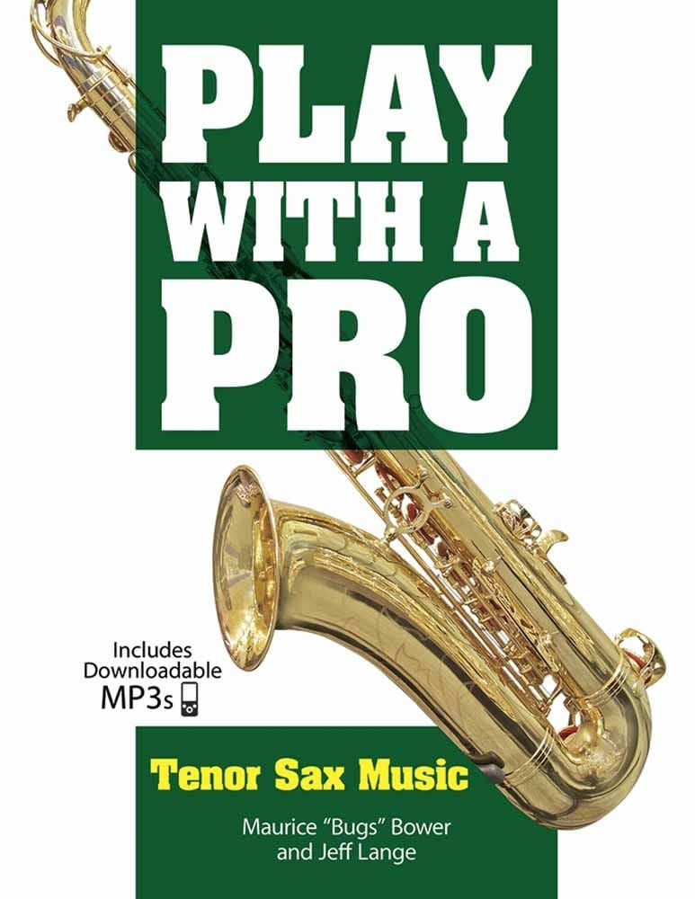 Play With A Pro: Tenor Sax Music