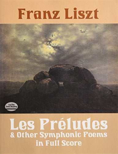 Les Preludes And Other Symphonic Poems