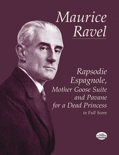 Rapsodie Espagnole, Mother Goose Suite