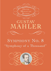Symphony No.8 'Symphony Of A Thousand'