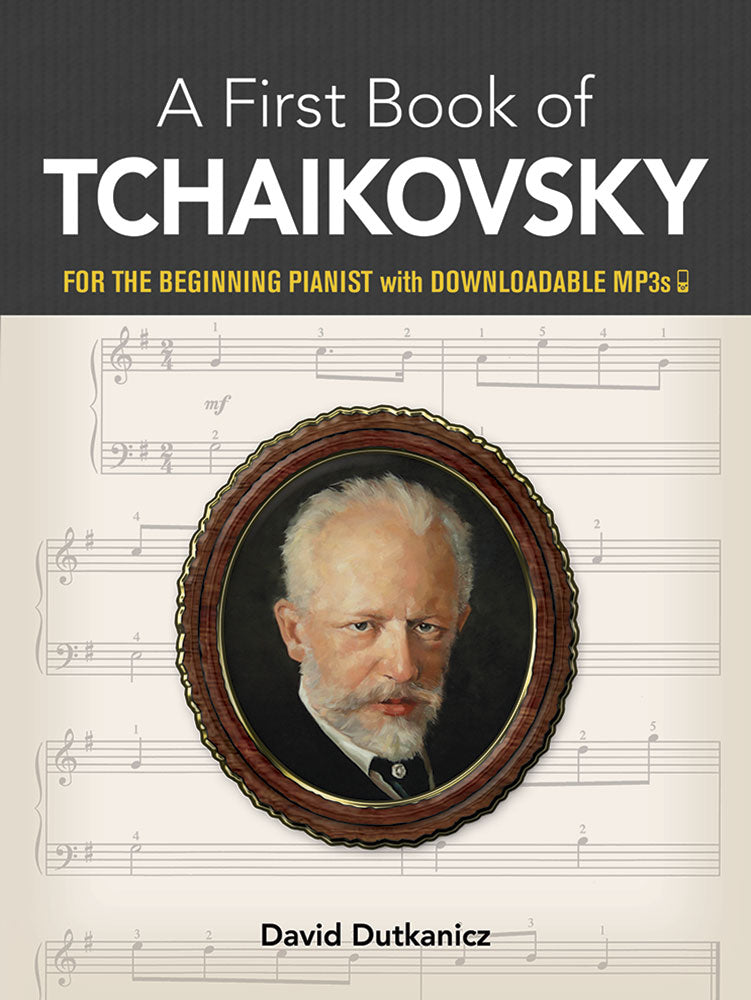 My First Book Of Tchaikovsky: Favorite Pieces