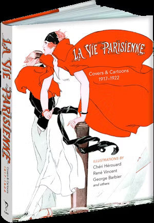 La Vie Parisienne: Covers and Cartoons, 1917-1922