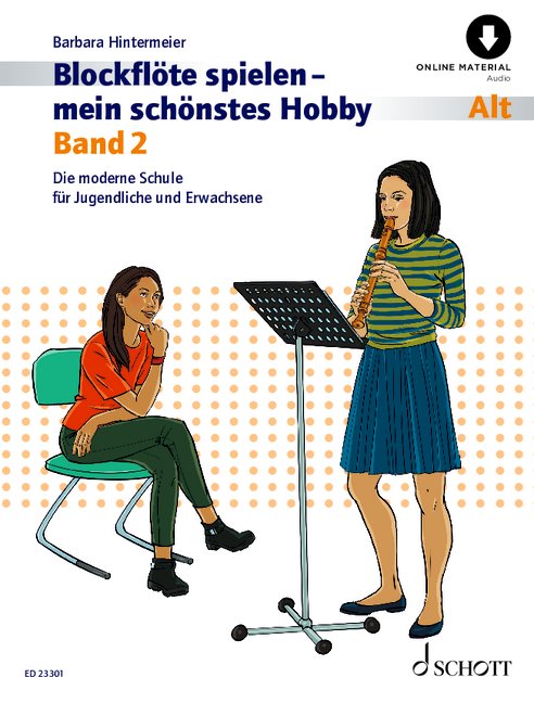 Blockflöte spielen - mein schönstes Hobby Band 2