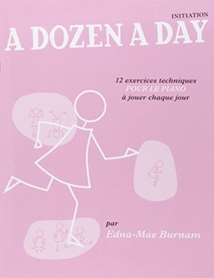Burnam: A Dozen A Day Initiation (FR) (Piano)