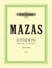 Mazas: Etüden op. 36 -Etudes brillantes- (Band 2, Etüden Nr. 31 - Nr. 57)