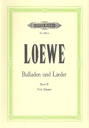 Carl Loewe: 15 Ballads and Songs Vol.2
