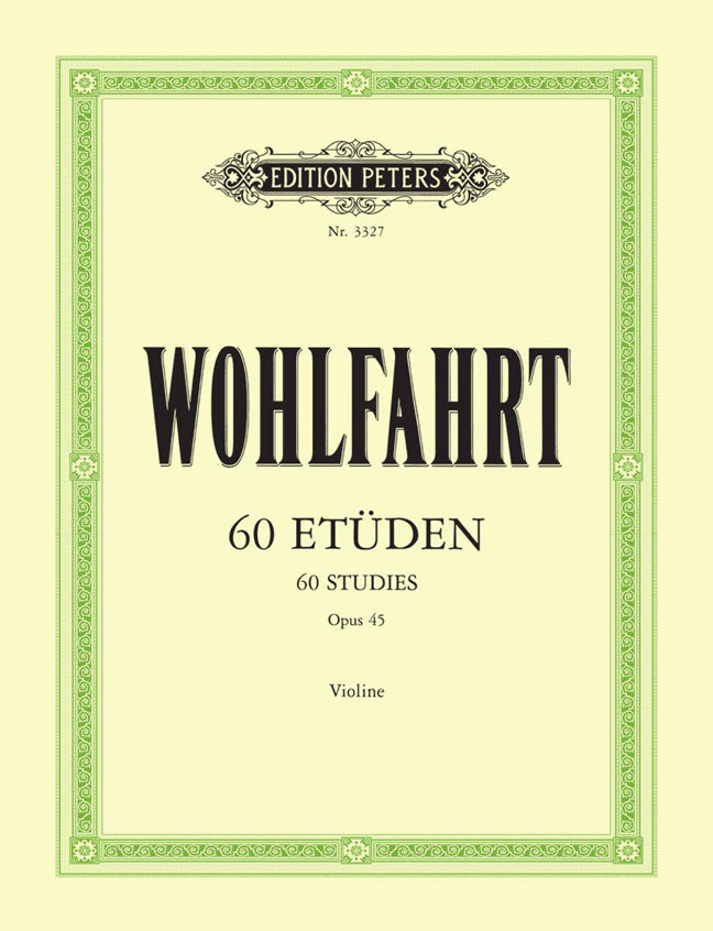 Wohlfahrt: 60 Etuden fur Violine Solo Op. 45