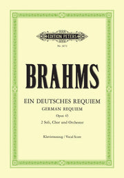 Brahms: Ein deutsches Requiem op. 45