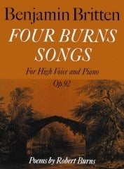 Britten: Four Burns Songs Op.92