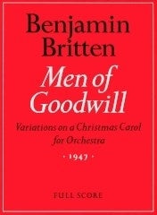 Britten: Men of Goodwill