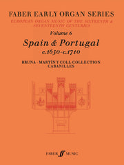 Early Organ Series 6. Spain 1650-1710