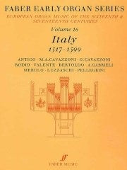 Early Organ Series 16. Italy 1517-1599