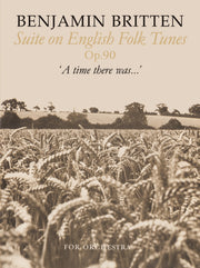 Britten: Suite on English Folk Tunes