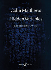 Matthews: Hidden Variables. Chamber orchestra