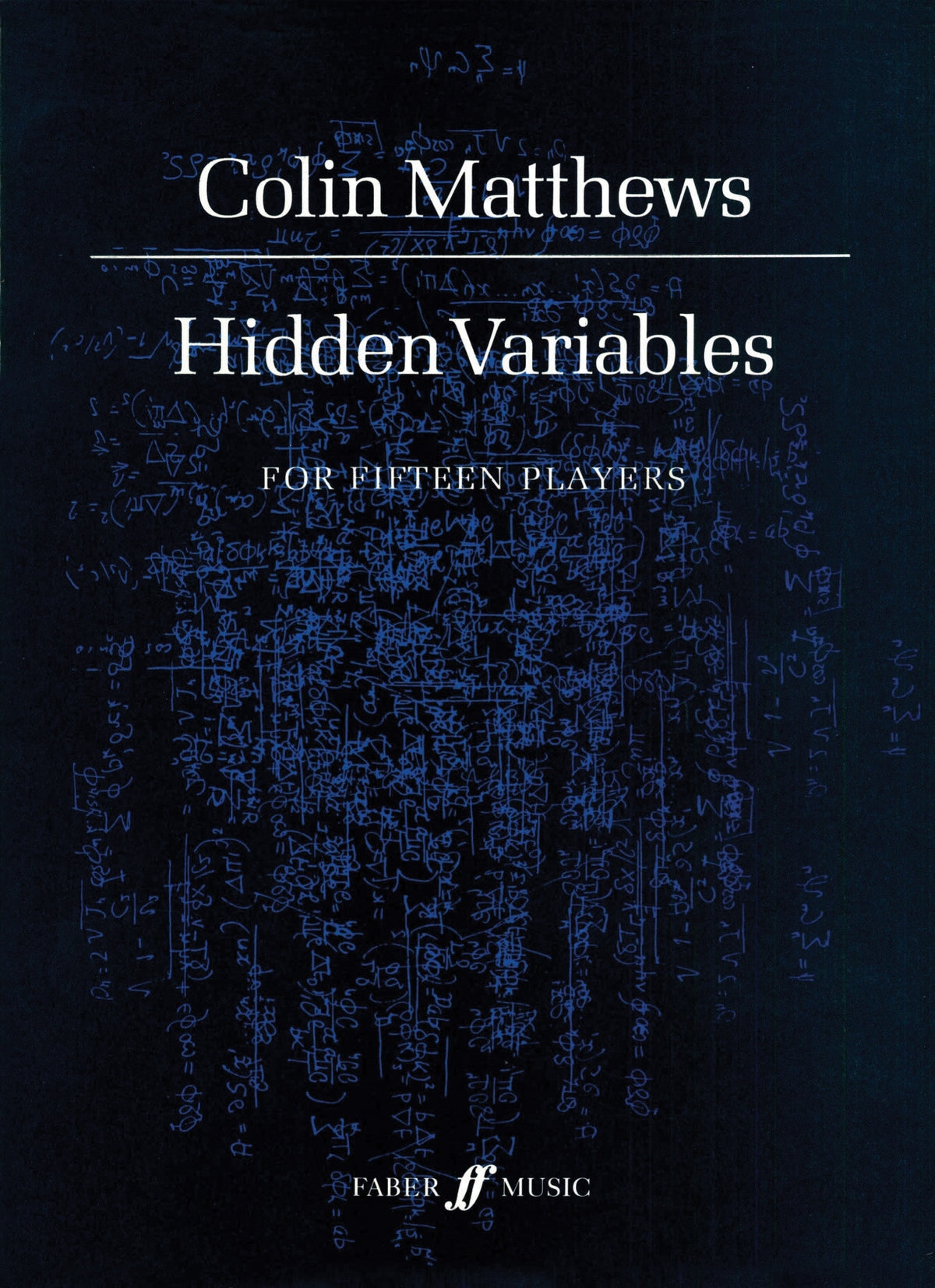 Matthews: Hidden Variables. Chamber orchestra