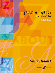 Pam Wedgwood: Jazzin' About (Cello)