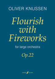 Knussen: Flourish with fuereworks