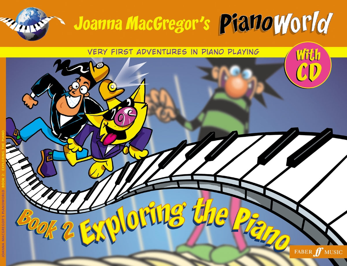 Pianoworld Book 2: Exploring the Piano