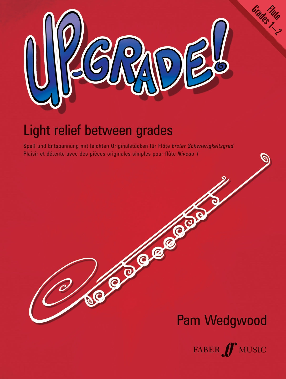 Wedgwood: Up-Grade! Flute Grades 1-2