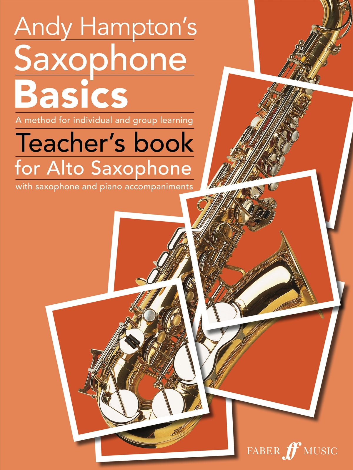 Hampton: Saxophone Basics Teacher's Book (Alto Saxophone)
