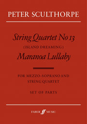 Sculthorpe: String Quartet No.13/Maranoa