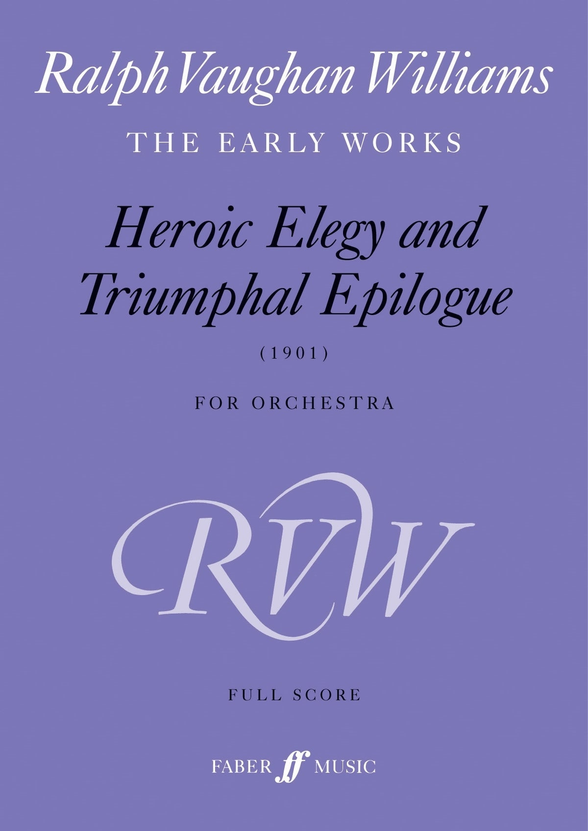 Williams: Heroic Elegy & Triumphal Epilogue