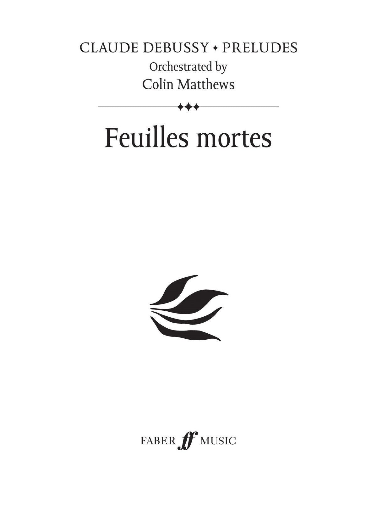 Debussy: Feuilles mortes