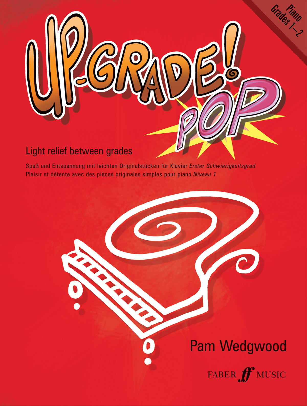 Pam Wedgwood: Up Grade Pop Grade 1-2