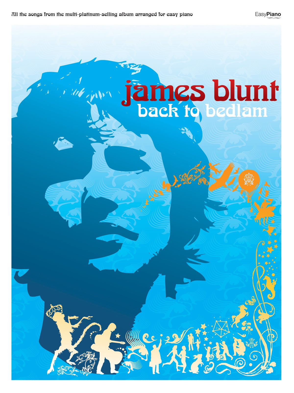 Blunt: Back to Bedlam