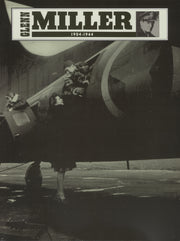 Miller: Glenn Miller 1904-1944