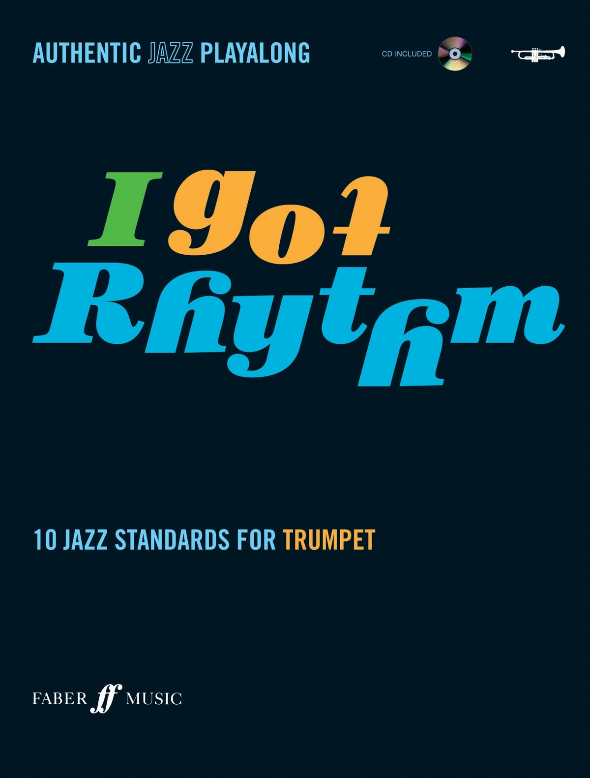 Hampton: Authentic Jazz Playalong I Got (Trompet)