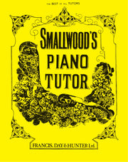 Smallwood: Smallwood's Piano Tutor