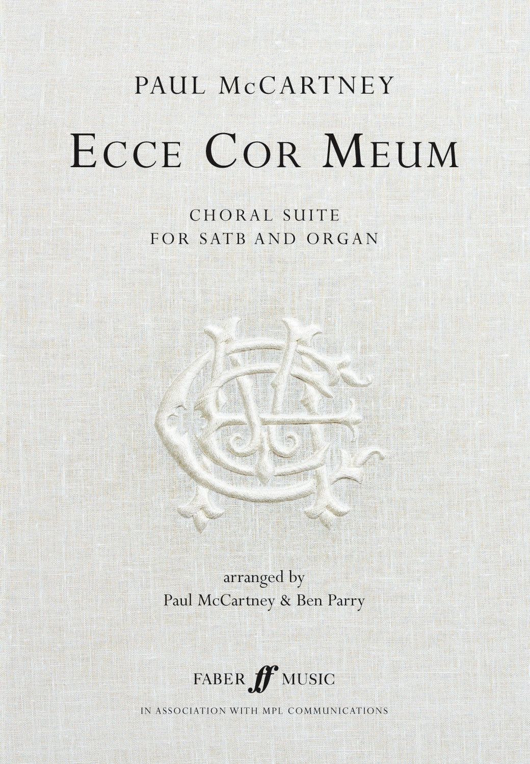 McCartney: Ecce Cor Meum Choral Suite (SATB)