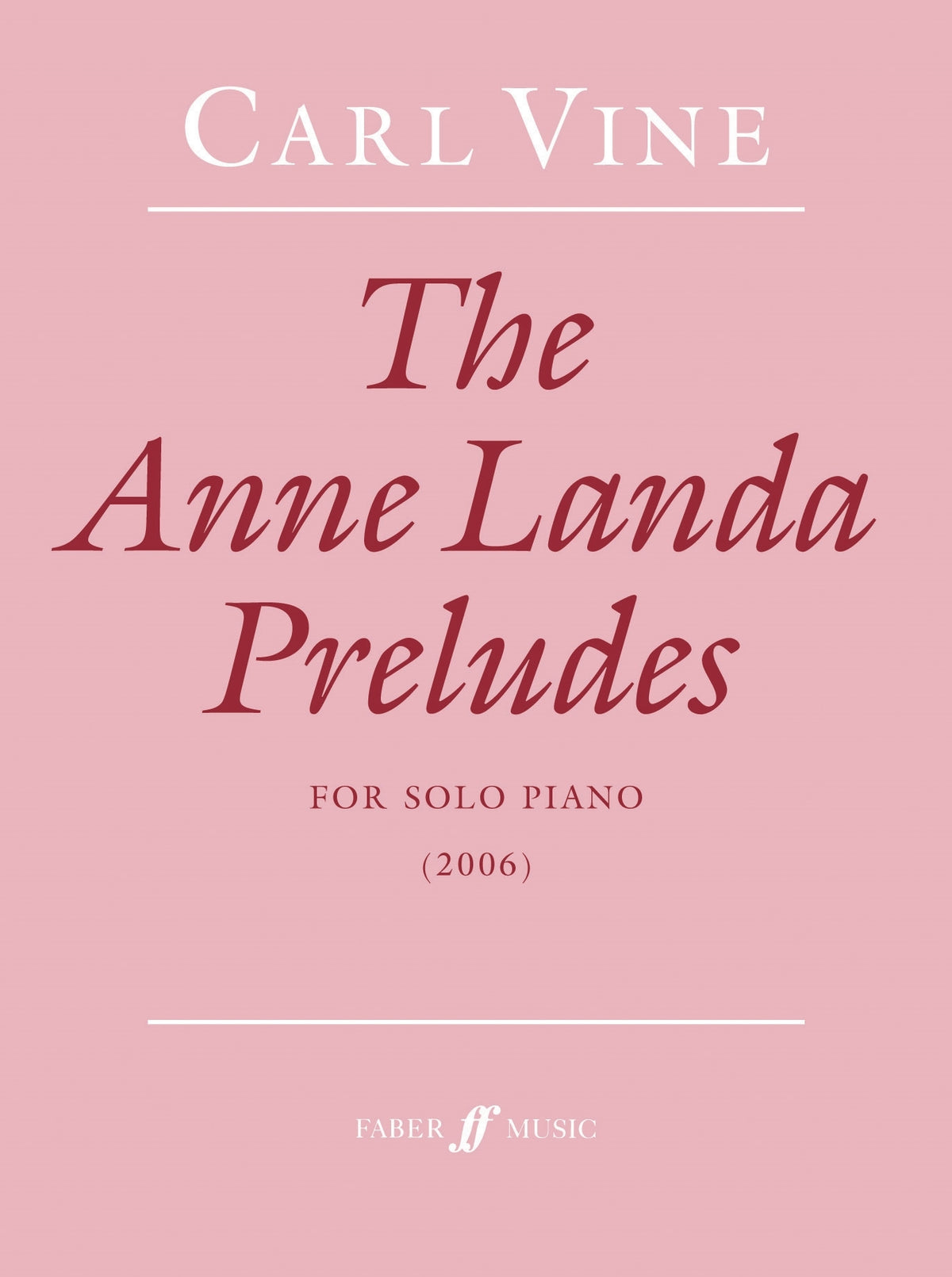 Vine: The Anne Landa Preludes