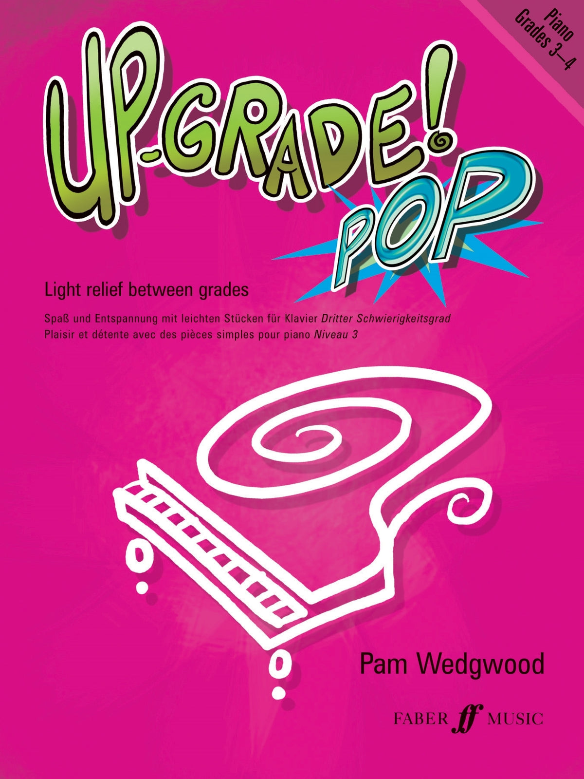 Pam Wedgwood: Up Grade Pop Grade 3-4