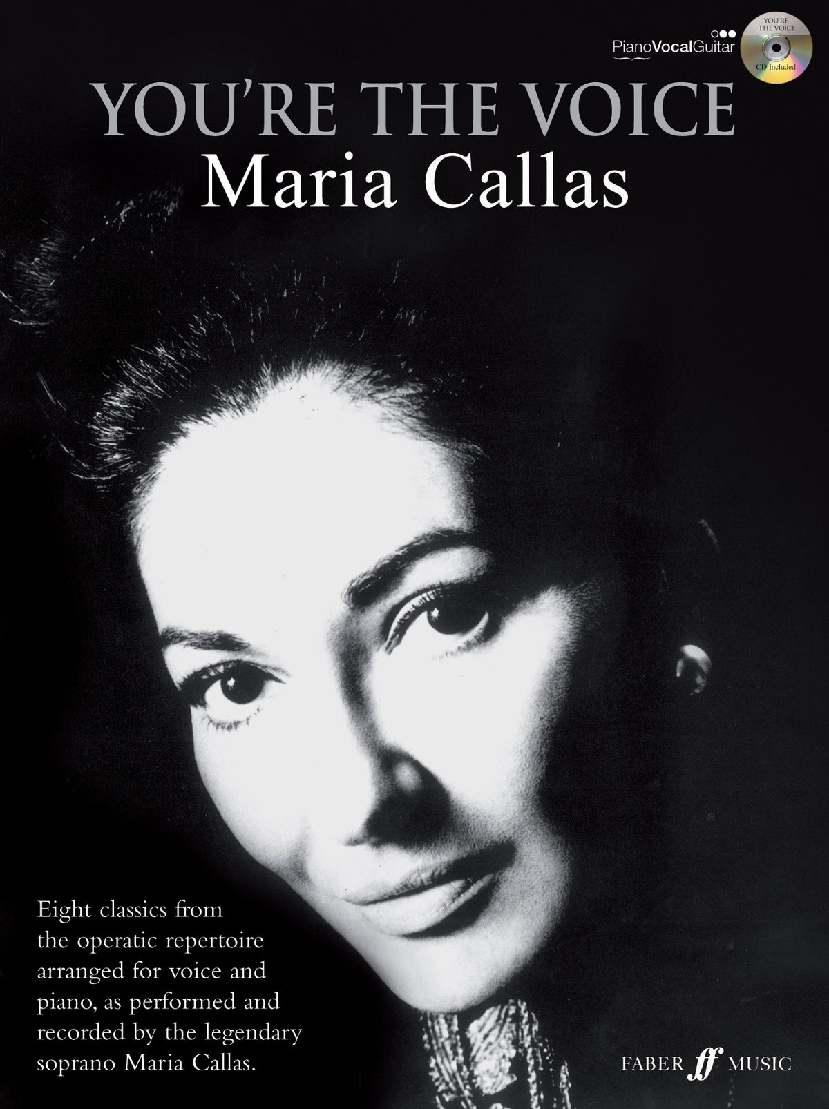 You're The Voice: Maria Callas