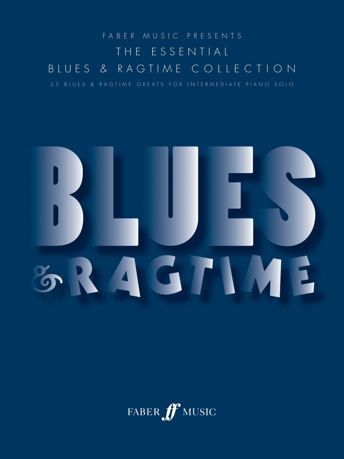Essential Blues & Ragtime Collec