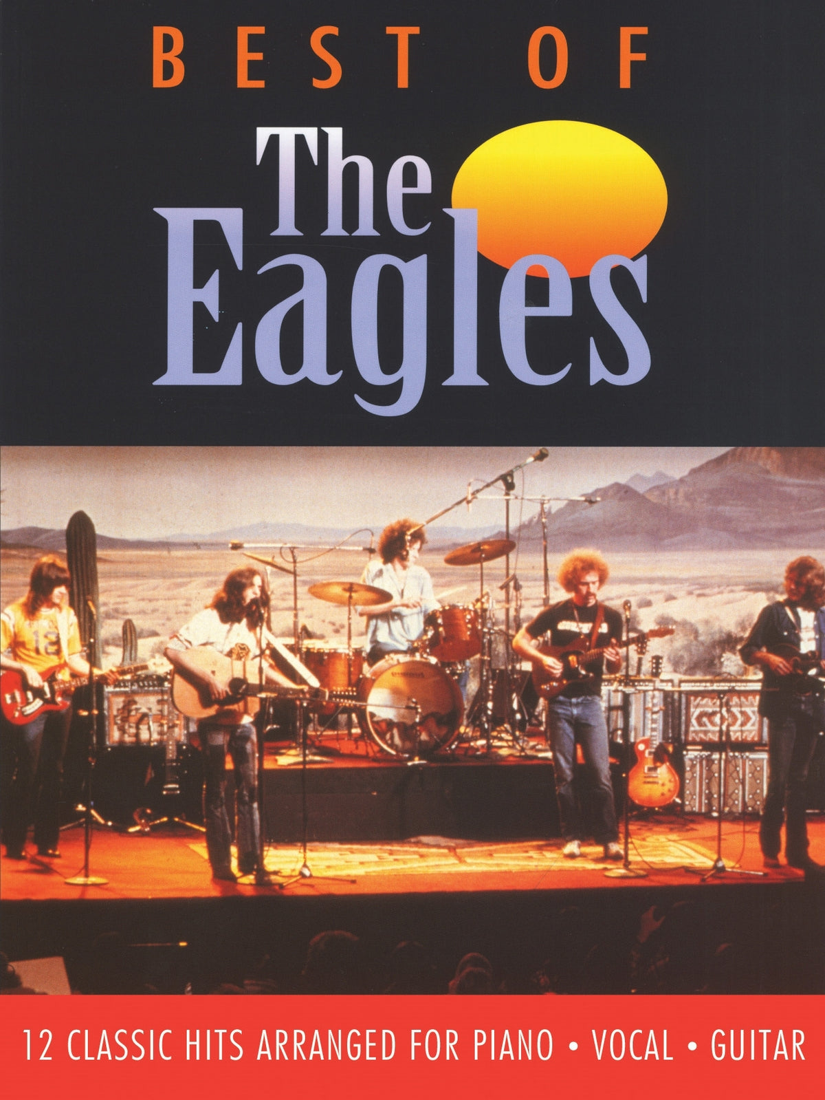 Eagles: Best Of The Eagles