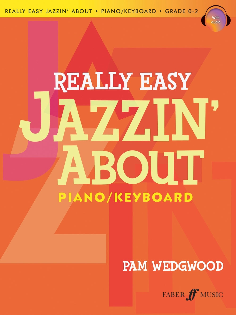Pam Wedgwood: Really Easy Jazzin' About