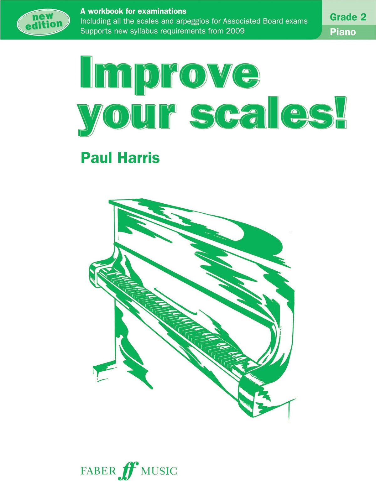 Harris: Improve your scales! Piano Grade 2