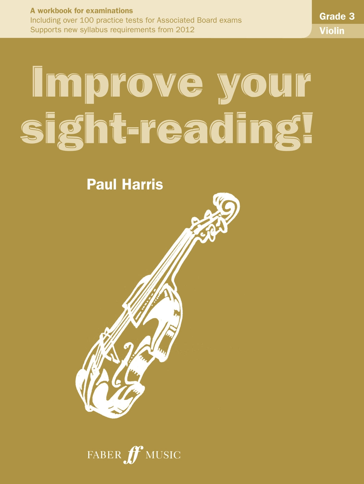 Harris: Improve Your Sight-Reading! Violin Grade 3 (New Edition)