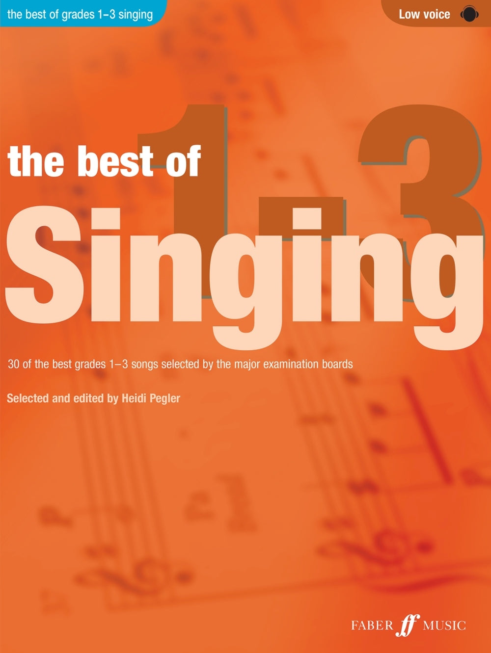 The Best of Singing 1-3 (Low Voice)